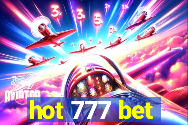 hot 777 bet